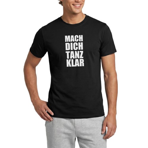 Mach dich tanz - tanz, spruch