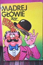 Mądrej głowie dość - mĄdrej,