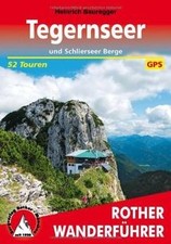 Rother Wanderführer Tegernseer und Schlierseer Berge. 52 T... | Buch | guter Zustand