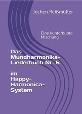 Das Mundharmonika-Liederbuch