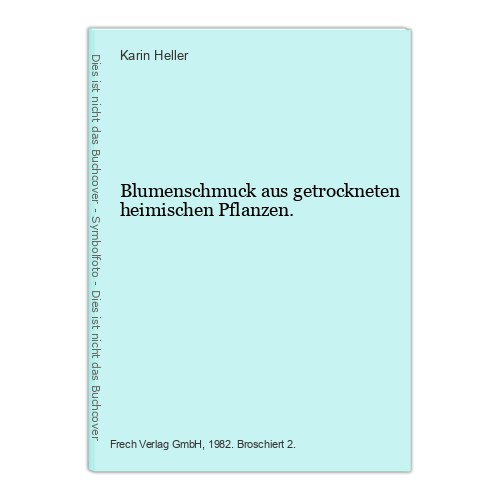 Blumenschmuck aus getrockneten