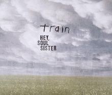 Hey soul sister von train - hey,soul, |