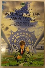 In Search of the Miraculous