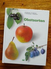 Obstsorten. Beschreibung