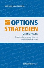 Optionsstrategien für die Praxis ~ Jens Rabe ~  9783941493780