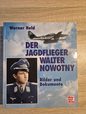 Der Jagdflieger Walter Nowotny