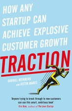 Traction | How Any Startup Can Achieve Explosive Customer Growth | Taschenbuch