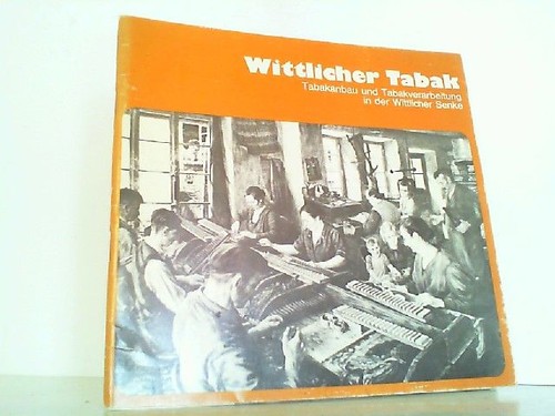 Wittlicher tabak tabakanbau - wittlicher, :