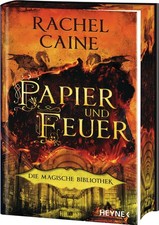 Rachel Caine Papier und Feuer