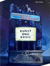 Kunst und krieg - krieg, das