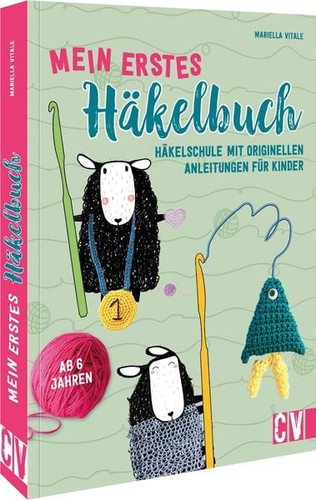 Mein erstes häkelbuch - mein,