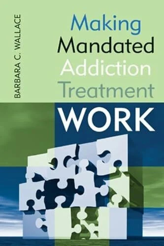 Making mandated addiction - making,