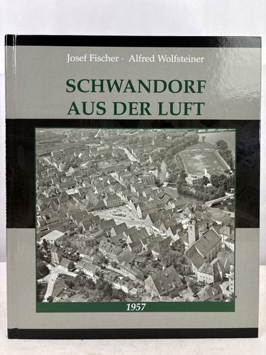 Schwandorf aus der luft - schwandorf,
