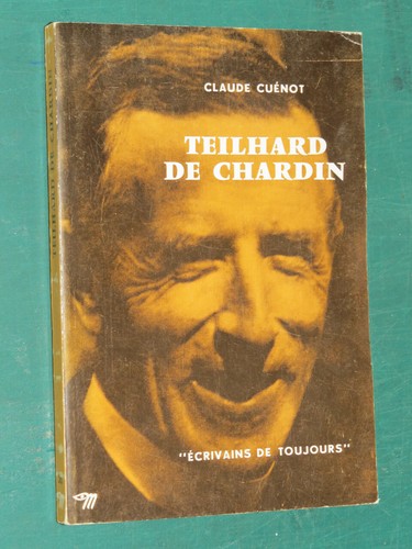Teilhard chardin claude - teilhard,