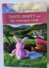 Tante Dimity und das verborgene Grab von Nancy Atherton Neuwertig Taschenbuch