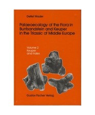 Palaeoecology of the Flora in Buntsandstein and Keuper in the Triassic of Middle