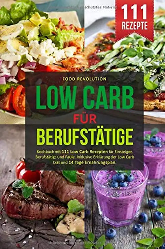 Low carb für berufstätige - carb,