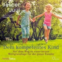 Dein kompetentes Kind: Auf dem