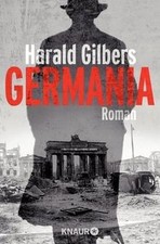 Germania: Roman von Gilbers, Harald | Buch | Zustand gut