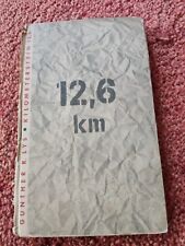 Für Liebhaber: Altes Buch: Kilometerstein 12,6