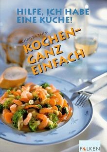 Kochen ganz einfach hilfe - ganz,