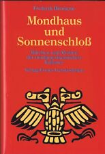 Mondhaus und Sonnenschloß