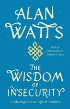 The Wisdom of Insecurity |
