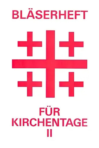 Bläserheft für kirchentage - für,