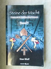 STEINE DER MACHT FINSTERNIS IM ZEICHEN DES KREUZES BAND 5 STAN WOLF BUCH 