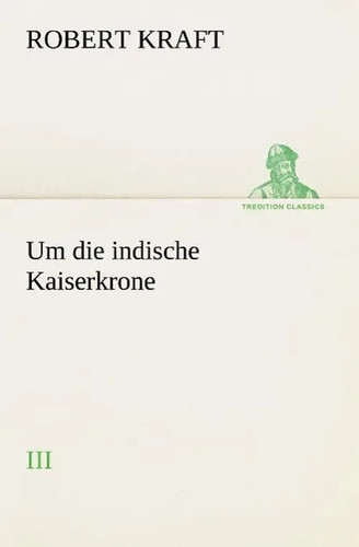 Die indische kaiserkrone - um,