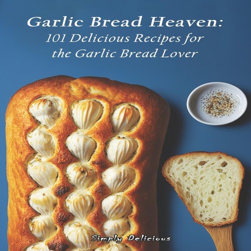 Garlic bread heaven - heaven, 101