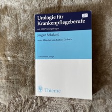 Urologie für Krankenpfkegeberufe mit 100 Prüfungsfragen