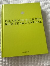 Teubner Das Große Buch Der Kräuter Und Gewürze Neuwertig Kochen Raue Hermann