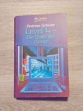 Level 4. Die Stadt der Kinder von Andreas Schlüter (2004, Taschenbuch)