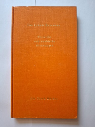 Des lebens karawane persische - des,