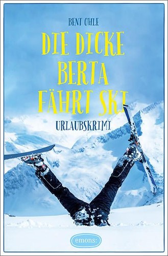 Die dicke berta fährt ski - fährt,