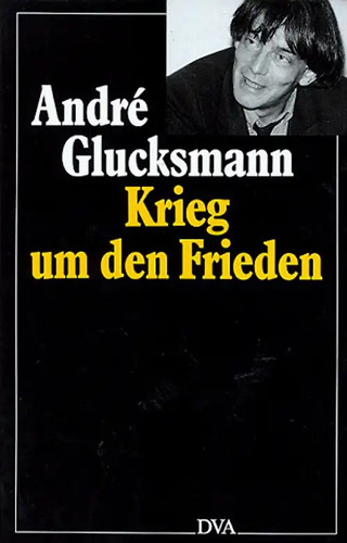 Krieg den frieden - krieg, um