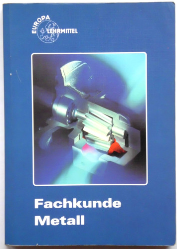 Fachkunde metall europa - fachkunde, metall,