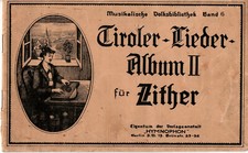 Musiknoten, Antiquariat,Tiroler Liederalbum für Zither
