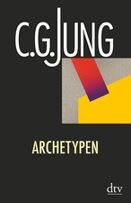 Archetypen Jung, Carl Gustav und Lorenz Jung: