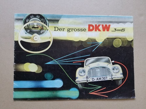 Der grosse dkw prospekt - dkw, 3=6
