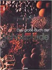 Das große Buch der Schokolade