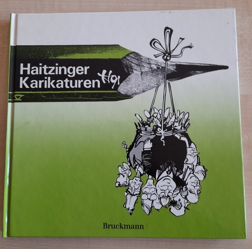 Haitzinger karikaturen von - haitzinger,