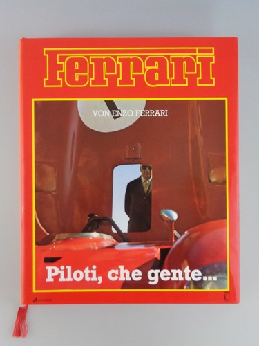 Ferrari piloti che gente - ferrari, piloti,