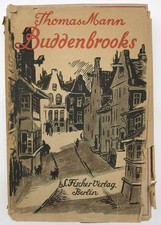 Buddenbrooks. Verfall einer Familie. Mann, Thomas: