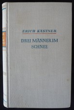 Erich Kästner - Drei Männer