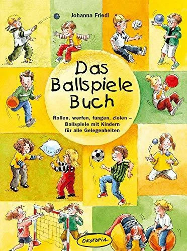 Das ballspiele buch - ballspiele-buch:, rollen