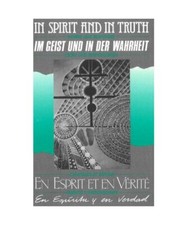 In Spirit and in Truth
