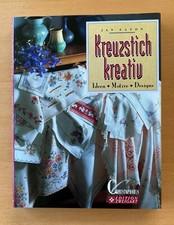 Jan Eaton: Kreuzstich kreativ; Ideen + Motive + Designs