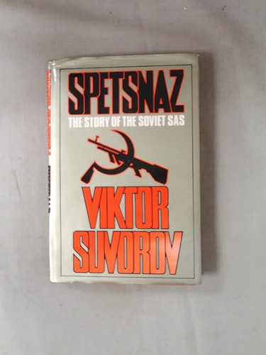 Spetsnaz viktor suvorov - spetsnaz,,
